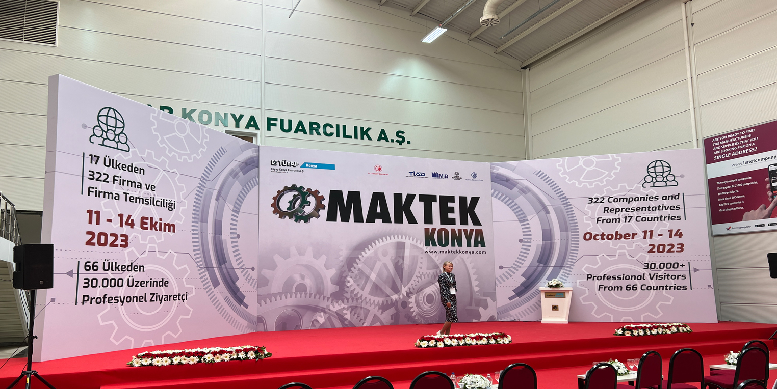 MAKTEK’2023    KONYA,TURKEY   OCTOBER 11-14,2023