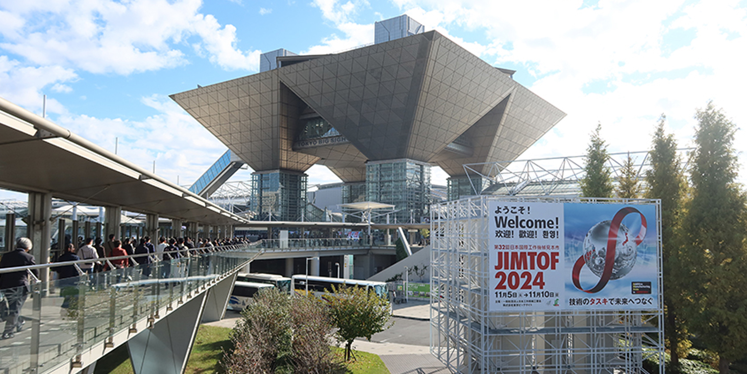 JIMTOF’2024 TOKYO,JAPAN NOVEMBER 5-10,2024 